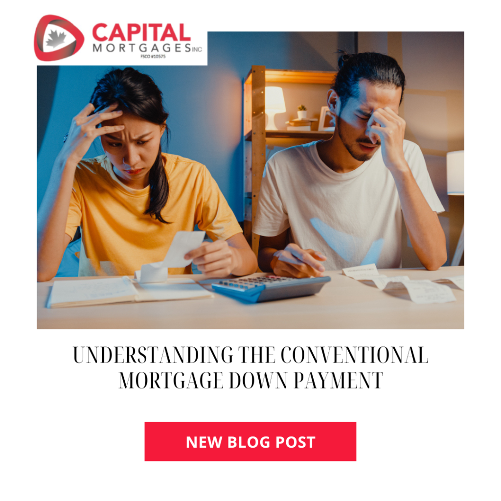 Understanding the Conventional Mortgage Down Payment