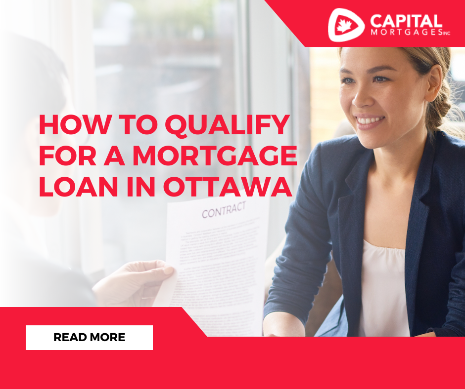 How to Qualify for a Mortgage Loan in Ottawa