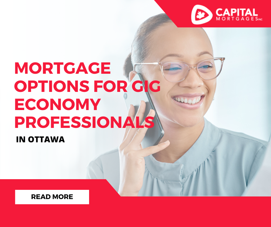 Mortgage Options for Gig Economy Professionals in Ottawa