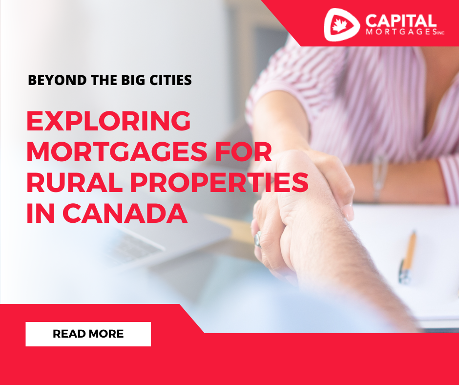 Exploring Mortgages for Rural Properties in Canada