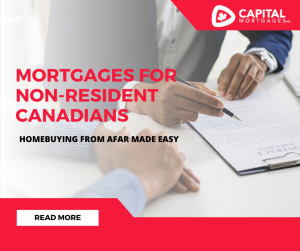Mortgages for Non-Resident Canadians