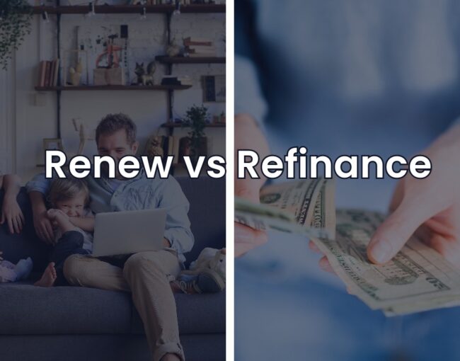 Mortgage Renewal vs. Refinance